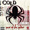 Cold - Year Of The Spider
