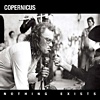 Copernicus - Nothing Exists