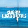Craig Finn - A Legacy Of Rentals