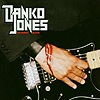 Danko Jones - We Sweat Blood