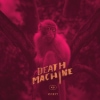 Death Machine - Orbit