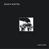 Death Mattel - DAN 1368