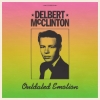 Delbert McClinton - Outdated Emotion