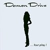 Demon Drive - ...Four Play!