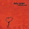 Dolly Varden - Forgiven Now