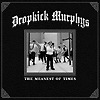 Dropkick Murphys - The Meanest Of Times