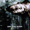 Dry The River - Shallow Bed