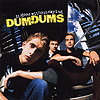 Dum Dums - It Goes Without Saying