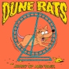 Dune Rats - Hurry Up And Wait