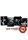 Die Happy - 10 - Live & Alive