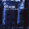 Elbow - Asleep In The Back