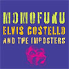 Elvis Costello - Momofuku