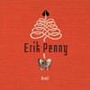 Erik Penny - Bend