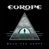 Europe - Walk The Earth