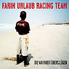 Farin Urlaub Racing Team - Die Wahrheit übers Lügen