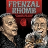 Frenzal Rhomb - We Lived Like Kings