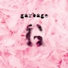 Garbage - Garbage (20th Anniversary Deluxe Edition)