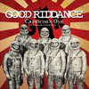 Good Riddance - Capricorn One - Singles And Rarities