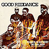 Good Riddance - Remain In Memory - The Final Show