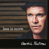 Gordie Tentrees - Less Is More