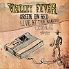Green On Red - Valley Fever - Green On Red Live At The Rialto