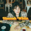 Hannah White - Sweet Revolution