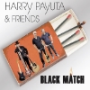 Harry Payuta - Black Match