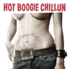 Hot Boogie Chillun - 18 Reasons To Rock'N'Roll