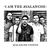 I Am The Avalanche - Avalanche United