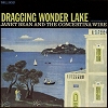 Janet Bean & The Concertina Wire - Dragging Wonder Lake