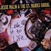 Jesse Malin - Love It To Life