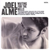 Joel Alme - Waiting For The Bells
