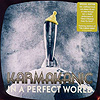 Karmakanic - In A Perfect World