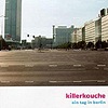 Killerkouche - Ein Tag in Berlin