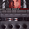 King Cobb Steelie - Mayday