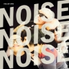 The Last Gang - Noise Noise Noise