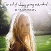 Lena Swanberg - The Art Of Staying Young And Unhurt