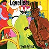 Levellers - Truth & Lies