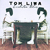 Tom Liwa - Evolution Blues