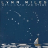 Lynn Miles - We'll Look For Stars