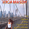 Rich Mason - If She Was A Man I Would Never Go Out With Her
