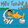 Max Tundra - Mastered By Guy At The Exchange