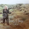 Mean Mary - Alone