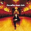 The Miles Hunt Club - The Miles Hunt Club