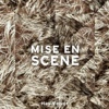 Mise En Scene - Hey Velvet