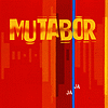 Mutabor - Ja Ja