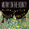 Mutiny On The Bounty - Danger Mouth