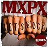 MxPx - Let's Rock