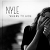 Nyle - Where To Hide