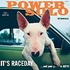 Powersolo - It's Raceday... And Your Pussy is GUT!!!
